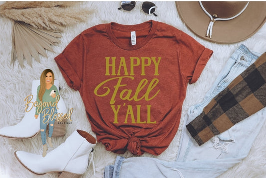 Happy Fall Y'all T-shirt